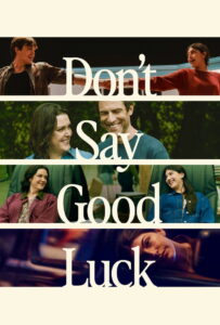 Don’t Say Good Luck